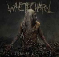 WHITECHAPEL „This is exile” - okładka