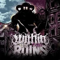 WITHIN THE RUINS „Invade” - okładka