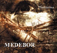 MEDEBOR „Phantasma”