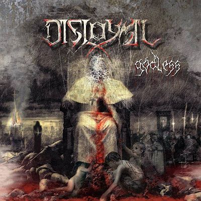 DISLOYAL „Godless”