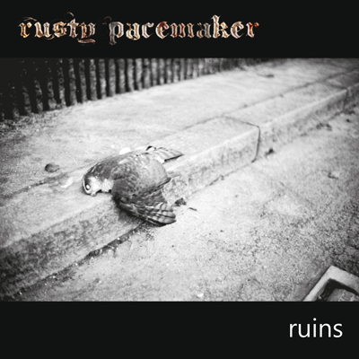 Wygraj najnowszy album „Ruins” RUSTY PACEMAKER – [Zakończony]