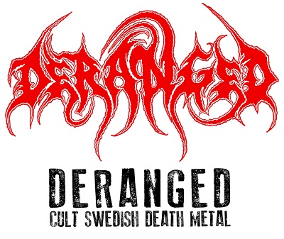 DERANGED w Agonia Records