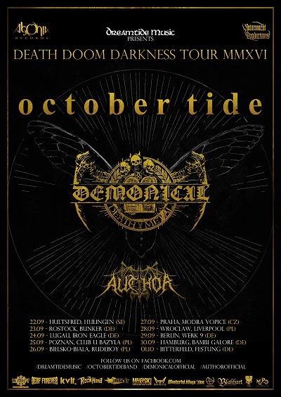 OCTOBER TIDE, DEMONICAL, AUTHOR – Death Doom Darkness Tour MMXVI