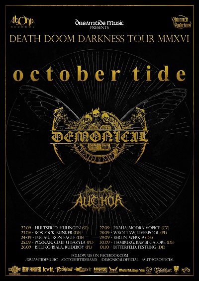 OCTOBER TIDE, DEMONICAL, AUTHOR – Death Doom Darkness Tour MMXVI