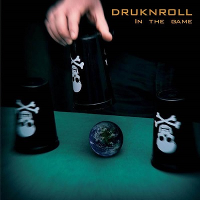 DRUKNROLL „In The Game / В Игре”