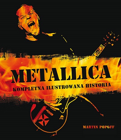 „METALLICA – Kompletna ilustrowana historia”