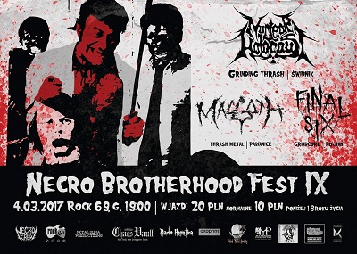 Necro Brotherhood Fest vol. 9 – NUCLEAR HOLOCAUST, MAGGOTH, FINAL SIX