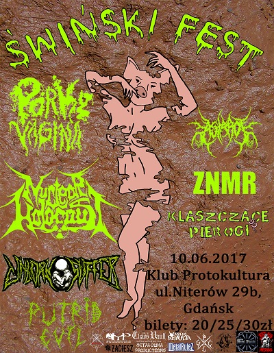 Świński Fest w Gdańsku – PORKY VAGINA, PUTRID EVIL, ZNMR, NUCLEAR HOLOCAUST, UNBORN SUFFER, ASTAROT i KLASZCZĄCE PIEROGI