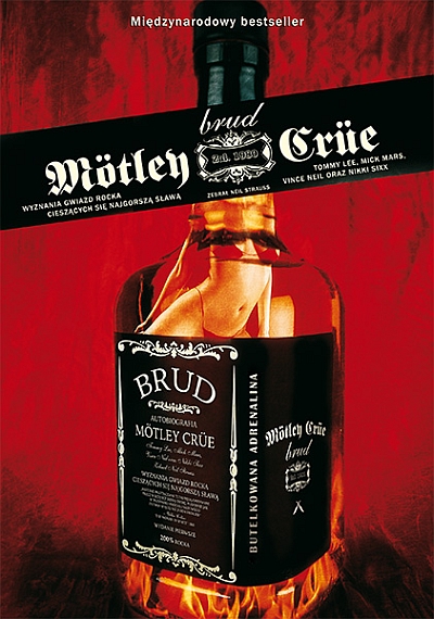 „Mötley Crüe – Brud” – Tommy Lee, Mick Mars, Vince Neil, Nikki Sixx, Neil Strauss