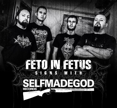 FETO IN FETUS podpisał deal z Selfmadegod Records