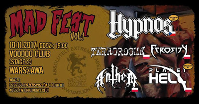 Mad Fest vol1. HYPNOS, TERRORDOME, ANTHEM, FEROSITY, PLANET HELL