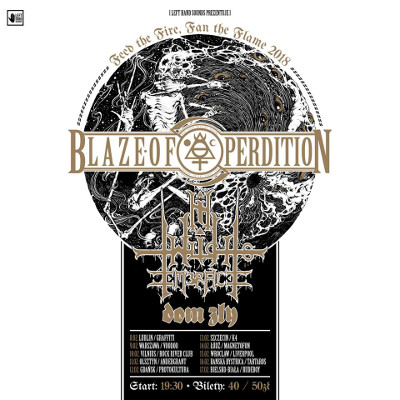 Feed the Fire, Fan the Flame 2018 – BLAZE OF PERDITION, IN TWILIGHT’S EMBRACE, DOM ZŁY