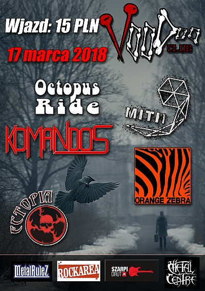 KOMANDOS, ECTOPIA, MITH, ORANGE ZEBRA i OCTOPUS RIDE zagrają w Warszawie