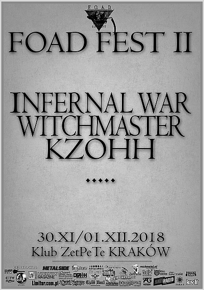 Foad Fest 2 – Kraków 30.11-01.12: INFERNAL WAR, WITCHMASTER, KZOHH i inni.