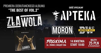 Premiera albumu ZŁA WOLA & zespół zagra w Warszawie wraz z APTEKĄ, DISTINCT WAY i M.O.R.O.N.