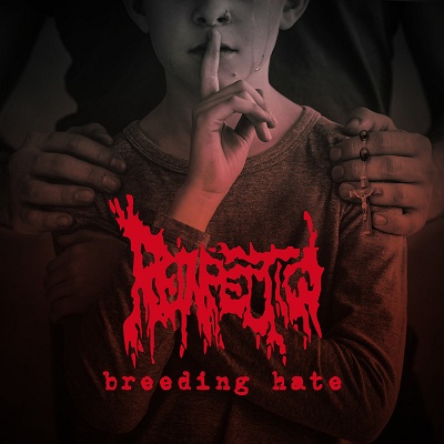 REINFECTION „Breeding Hate”