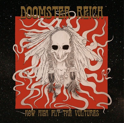 DOOMSTER REICH „How High Fly the Vultures”