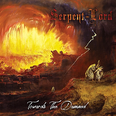 SERPENT LORD (GR) „Towards The Damned”