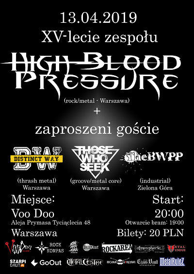 XV – lecie HIGH BLOOD PRESSURE & goście DISTINCT WAY, THOSE WHO SEEK, THE BLACK WATER PANIC