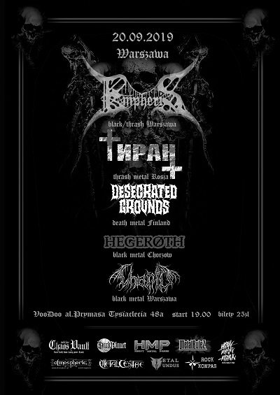 VooDoo Club, Warszawa – EMPHERIS, TIRAN, DESECRATED GROUNDS, HEGEROTH, CHANID