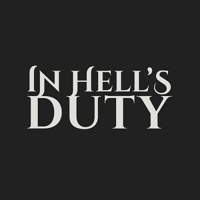 IN HELL’S DUTY – wywiad z zespołem