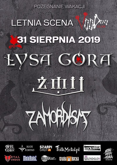 Letnia Scena VooDoo – ŁYSA GÓRA, ŻMIJ, ZAMORDISM