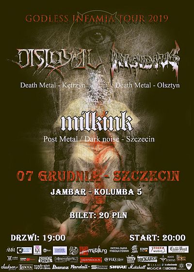 Godless Infamia Tour 2019 – DISLOYAL, INSIDIUS, MILKINK