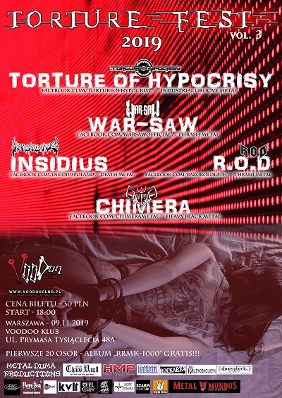 Torture Fest 3 – TORTURE OF HYPOCRISY, WAR-SAW, R.O.D, INSIDIUS, CHIMERA,
