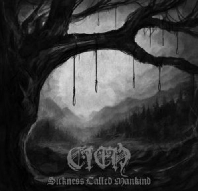 CIEŃ „Sickness Called Mankind”