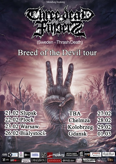 Trasa koncertowa THREE DEAD FINGERS (Thrash Metal, Szwecja)