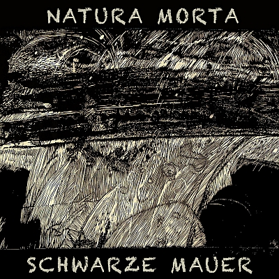 NATURA MORTA „Schwarze Mauer”