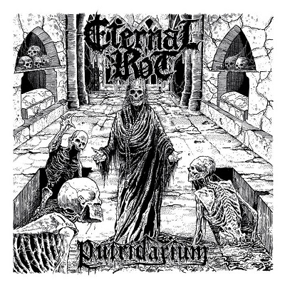 ETERNAL ROT „Putridarium”