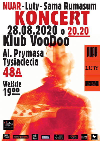 Zapraszamy na koncert trzech młodych warszawskich składów: NUAR, LUTY, SAMA RUMASUM w VooDoo Club