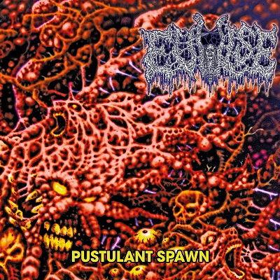 EVULSE „Pustulant Spawn”