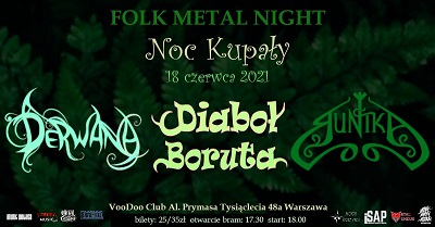 Folk Metal Night „Noc Kupały” – RUNIKA, DERWANA, DIABOŁ BORUTA na Letniej Scenie VooDoo