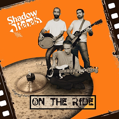 SHADOW REBELS „On The Ride”