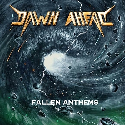 DAWN AHEAD „Fallen Anthems”
