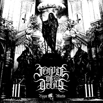 TEMPLE OF DECAY „Rigor Mortis”