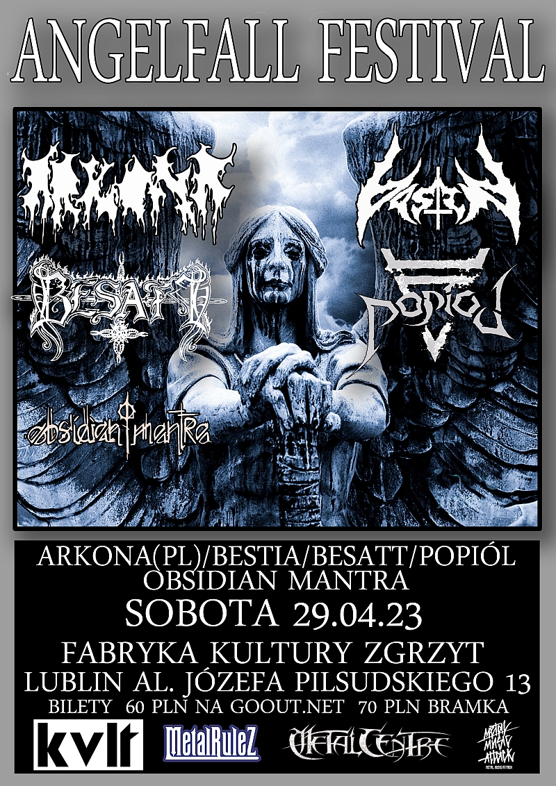 I edycja Angelfall Festival –  ARKONA, BESTIA, BESATT, POPIÓŁ, OBSIDIAN MANTRA