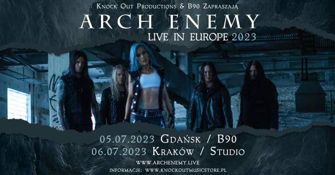 ARCH ENEMY przyjeżdża w Lipcu na dwa koncerty do Polski!