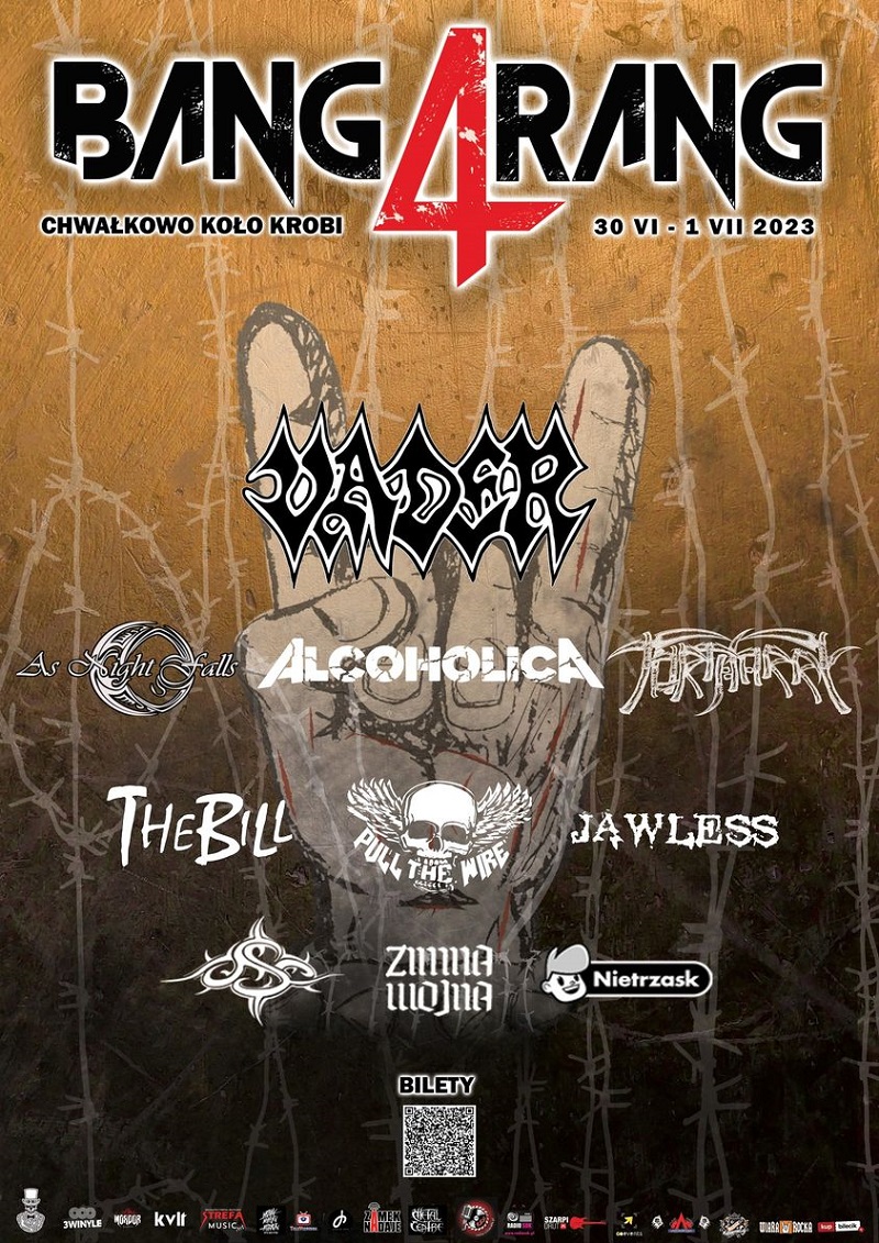 Bangarang 4 Festival – VADER, TORTHARRY, AS NIGHT FALLS, THE BILL, PULL THE WIRE, OSC, ALCOHOLICA, JAWLESS, ZIMNA WOJNA, NIETRZASK