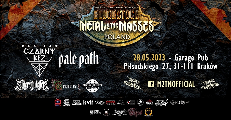 Krakowski Bloodstock Metal 2 the Masses – PALE PATH, CZARNY BEZ, CRONICA, SEWER DWELLERS, ARIADNES THREAD