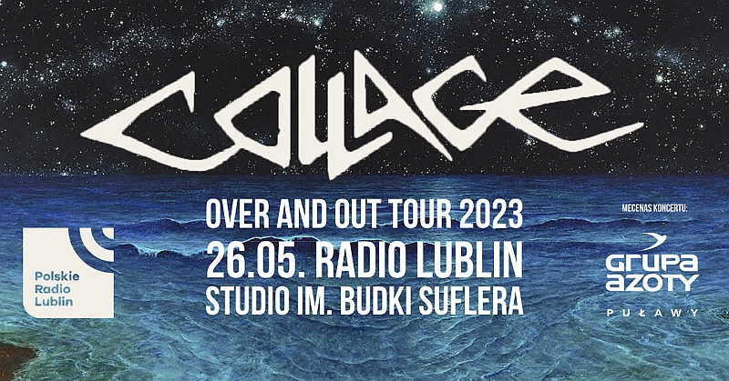 Polska legenda Progresywnego Rocka COLLAGE zagra w Lublinie w ramach trasy „Over and Out Tour 2023”