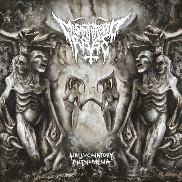 MISANTHROPIC RAGE „Hallucinatory Phenomena”