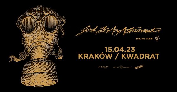 GOD IS AN ASTRONAUT, EF – Klub Kwadrat, Kraków