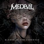 MEDEVIL “Mirror in the Darkness”