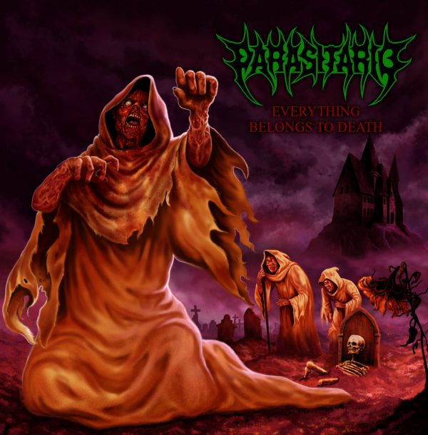 PARASITARIO „Everything Belongs to Death”