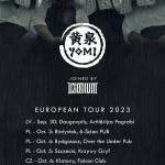 European Tour 2023 - YOMI + DEODIUM + [CRYSTALLION, MORTEMORIUM, RUNNING RED]