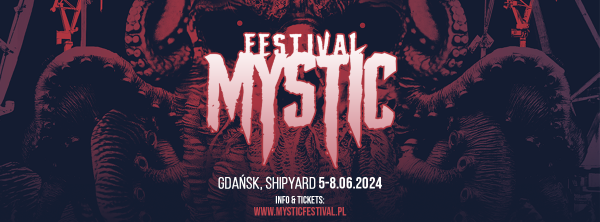 Mystic Festival 2024 – pierwsze ogłoszenia