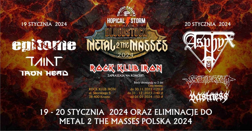 ASPHYX + EPITOME + SACRIVERSUM + VASTNESS + IRON HEAD + TAINT - Bloodstock Metal 2 The Masses Poland - Rock Klub Iron, Krosno